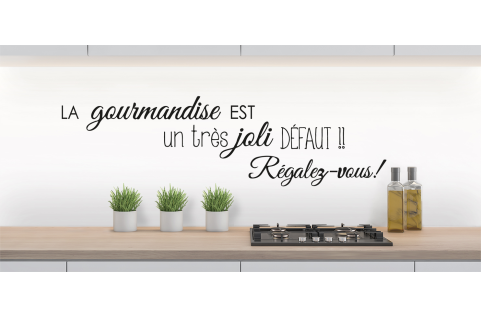 Crédence LA GOURMANDISE EST 1